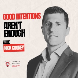 Beyond Good Intentions: The Power of Inaction and How to Drive Real Change with Nick Cooney