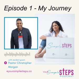 Episode 1 - My Journey
