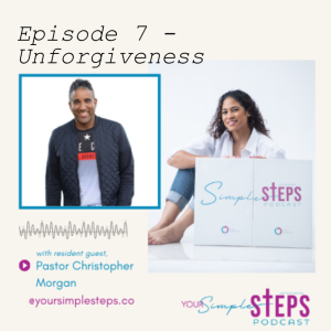 Episode 7 - Unforgiveness