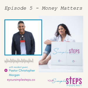 Episode 5 - Money Matters