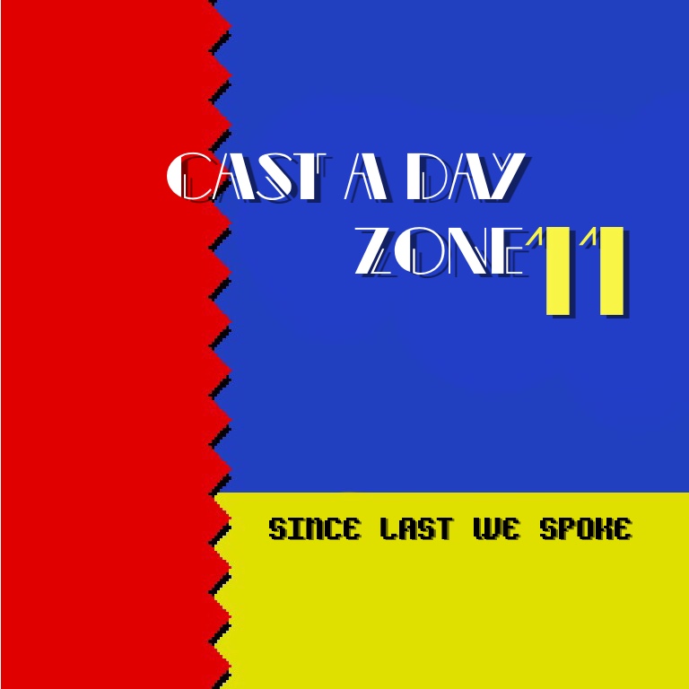 Cast A Day 2017 #11: Gotta Go Fast