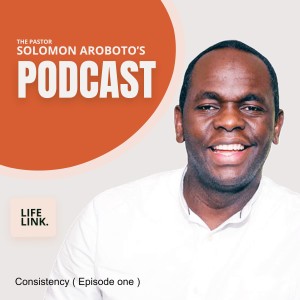 Consistency ( Episode one )