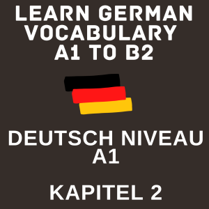 German_Niveau_A1_Chapter2_Part1