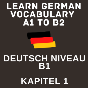 German_Niveau_B1_Chapter1_Part2