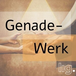 221. Genade-Werk (Oggenddiens)