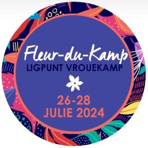 265. Ligpunt Vrouekamp 2024 (2): "A Faith that will not Fail"