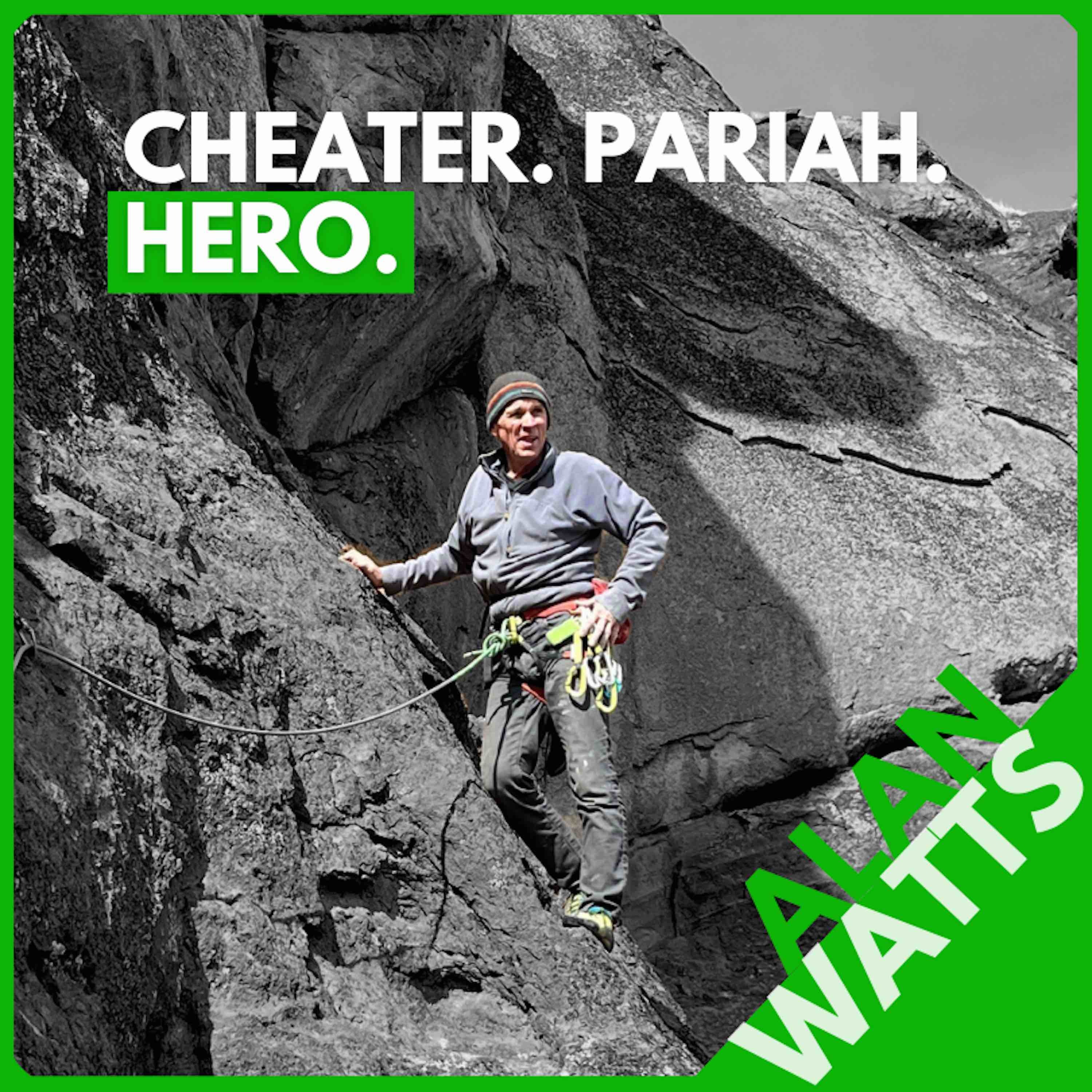 Alan Watts: Cheater, Pariah, Hero. Following Your Heart and Tuning Out the Haters Alan Watts: Cheater, Pariah, Hero. Following Your Heart and Tuning Out the Haters