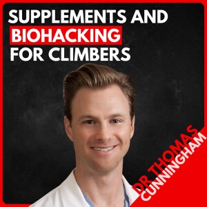 Dr. Thomas Cunningham, MD: Pro Clinic on Supplementation and Biohacking to Boost Strength, Recover Faster, Improve Endurance, and Feel Better