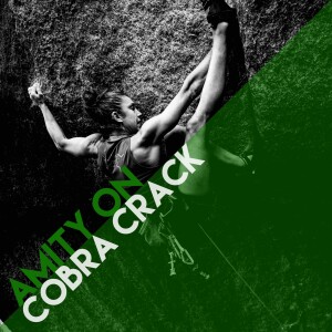 Amity Warme on Cobra Crack: Lessons from Not-Sending, Route-Specific Training, Micro-Underfueling, and Doing Her Hardest Routes with a Ruptured Pulley