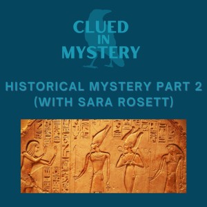 Historical Mystery (part 2)