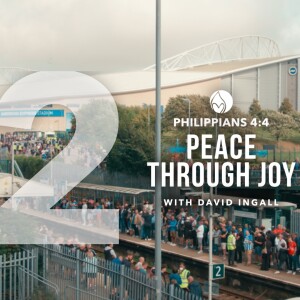 2. Peace through Joy