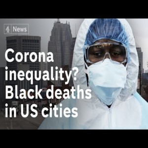 The impact of the Corona Virus on African Americans and low income areas