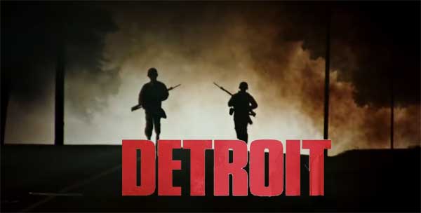 Detroit (The movie)