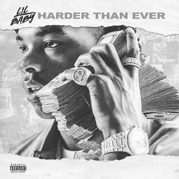 LiL Baby: Harder than ever