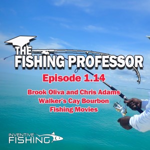 The Fishing Professor Rod Cast Episode 1.14