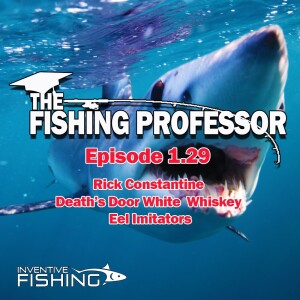 The Fishing Professor Rod Cast Episode 1.29
