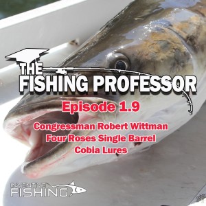 The Fishing Professor Rod Cast Episode 1.9