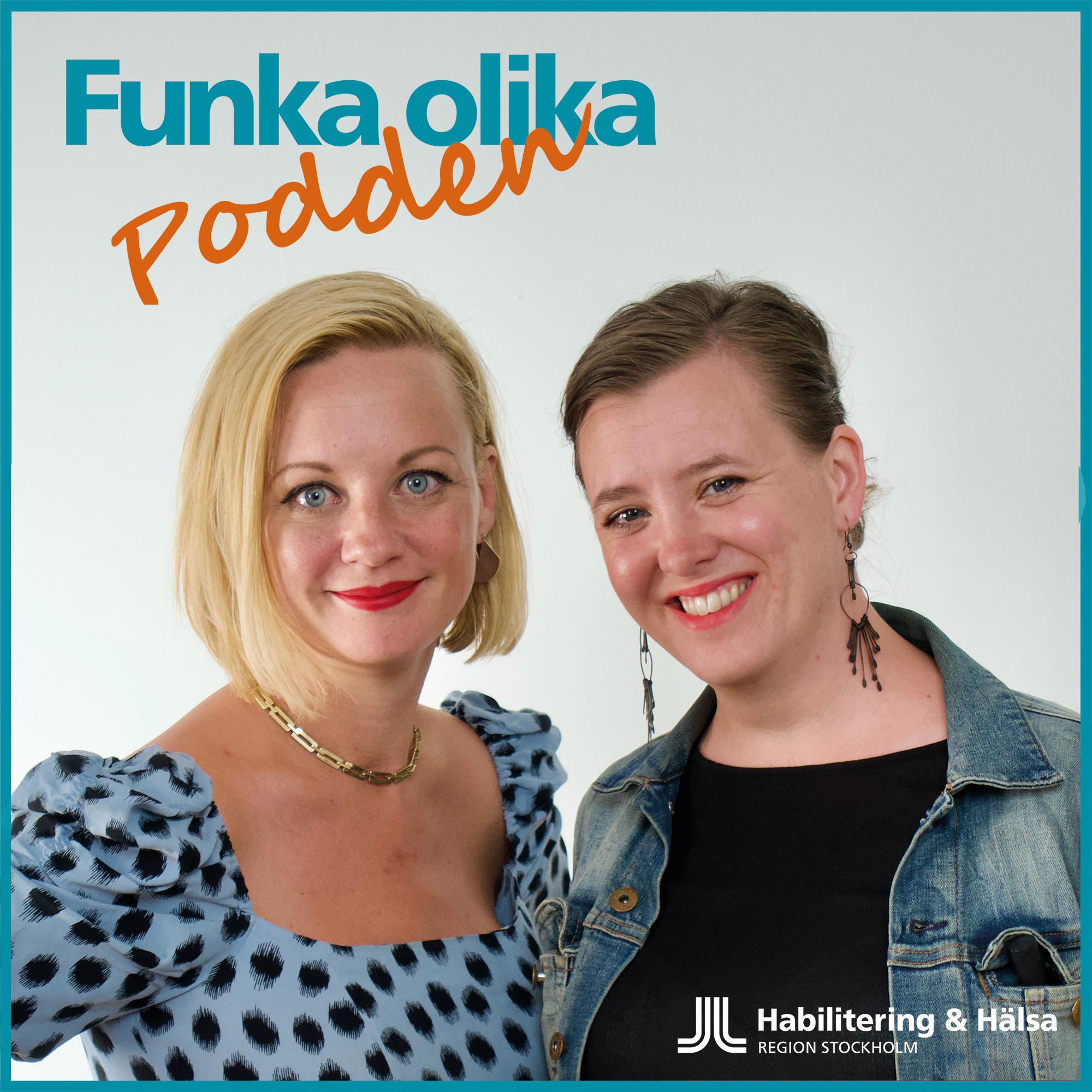 Funka olika – podden om livet med funktionsnedsättning
