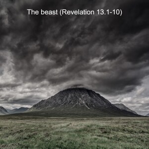 The beast (Revelation 13.1-10)