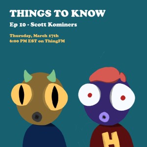 Ep 10 - Scott Kominers