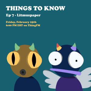 Ep 7 - Litmuspaper