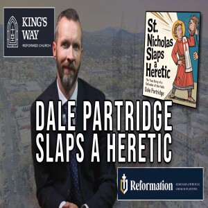 Dale Partridge Slaps A Heretic | Interview