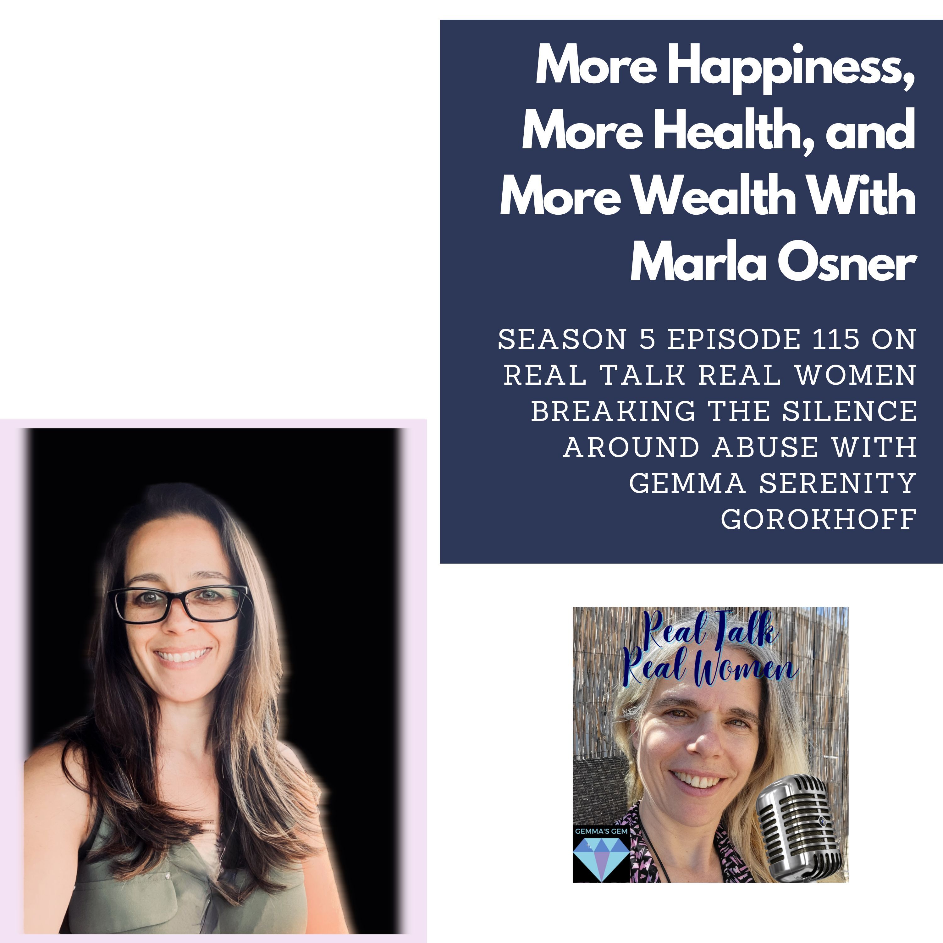 S5E115 More Happiness, More Health, and More Wealth With Marla Osner thumbnail