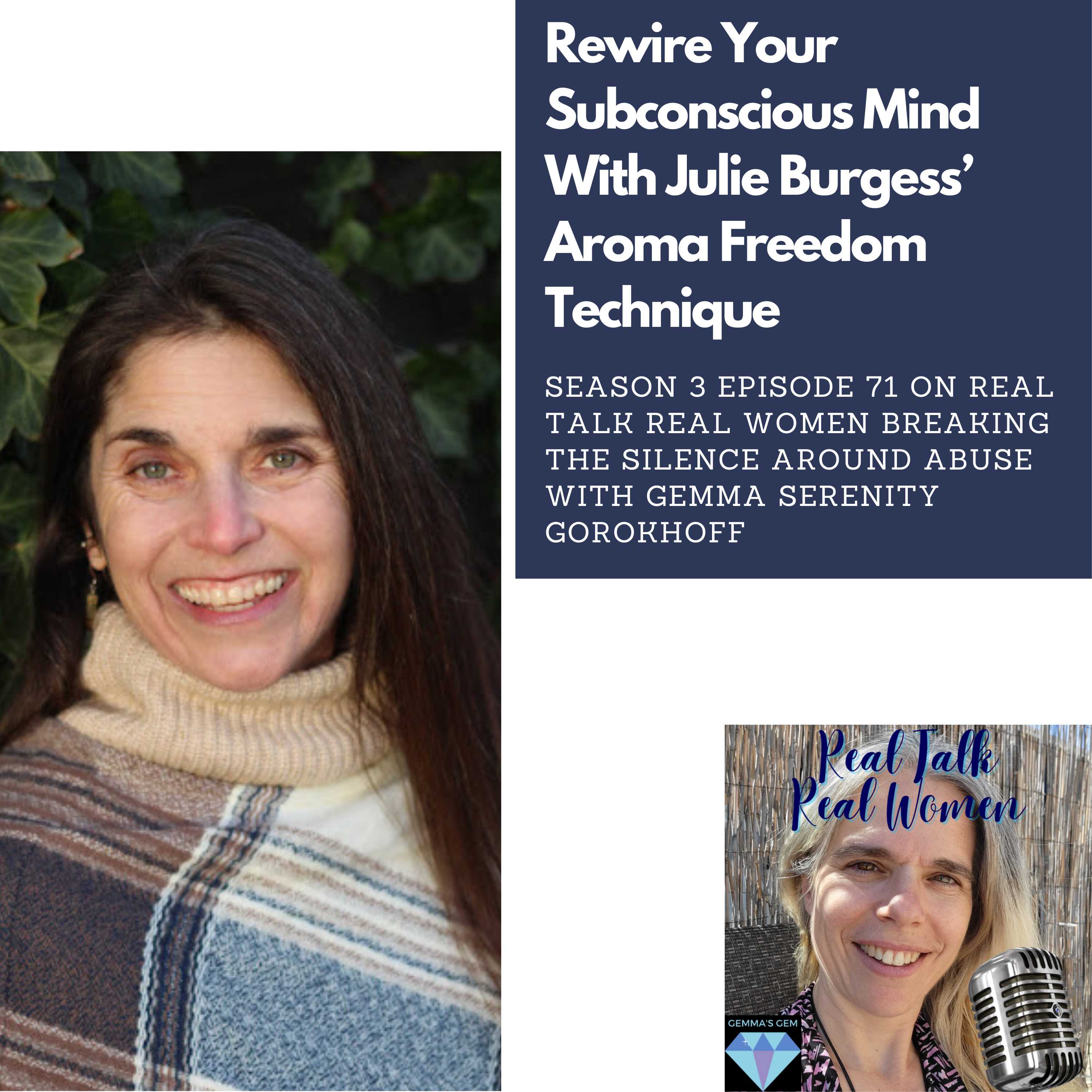 S3E71 Rewire Your Subconscious Mind With Julie Burgess’ Aroma Freedom Technique thumbnail