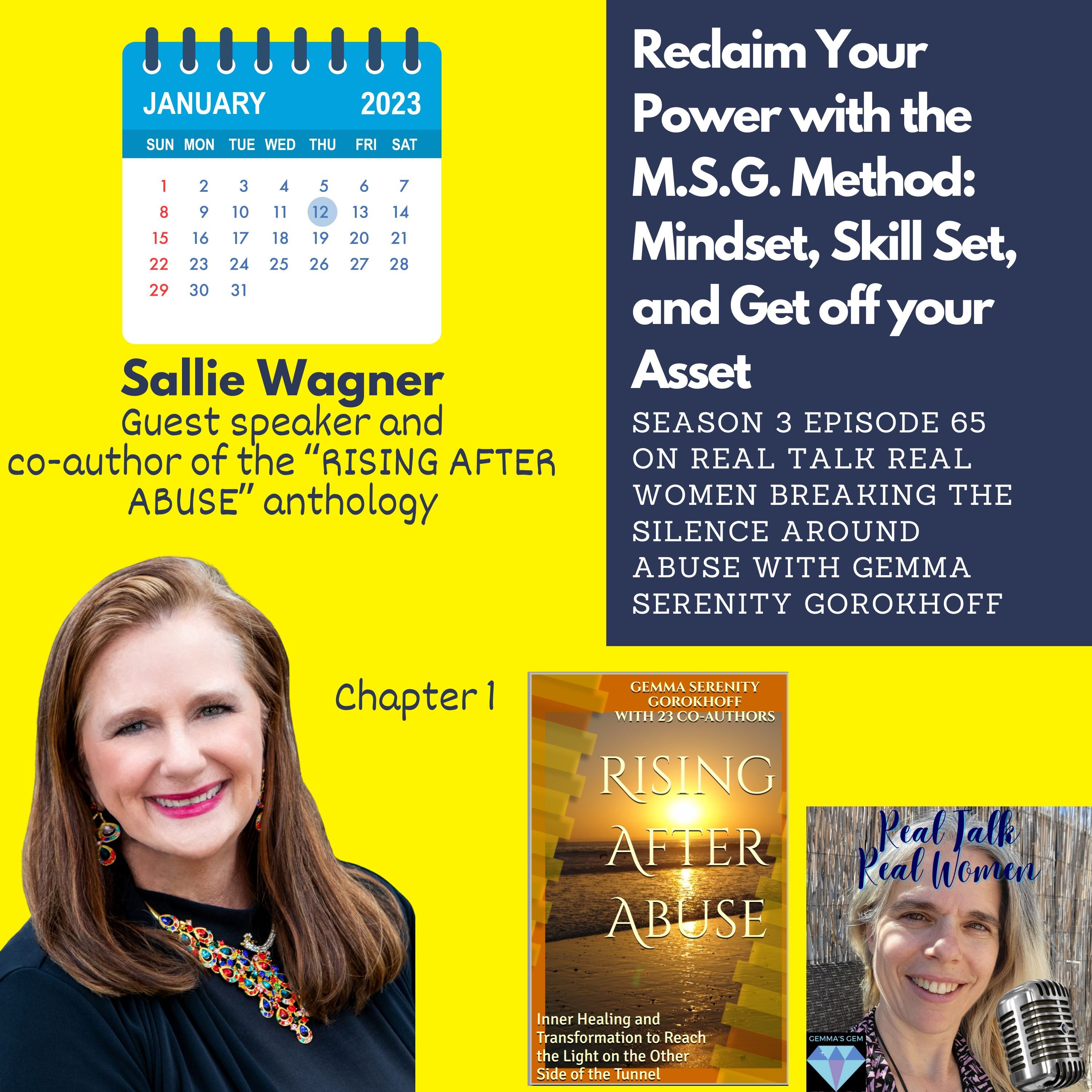 S3E65 Sallie Wagner in: "Reclaim Your Power with the M.S.G. Method: Mindset, Skill Set, and Get off your Asset" thumbnail