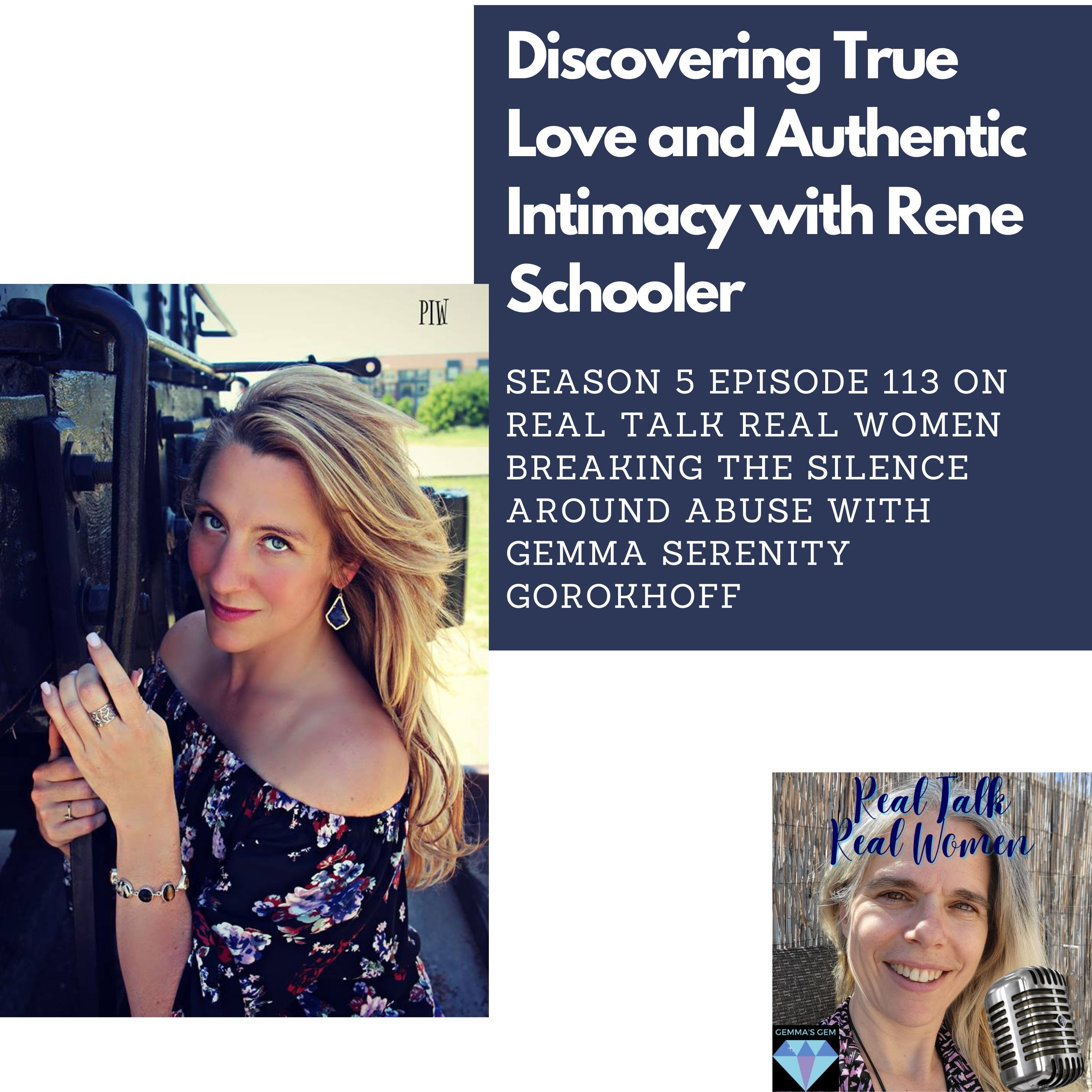 S5E113 Discovering True Love and Authentic Intimacy with Rene Schooler thumbnail