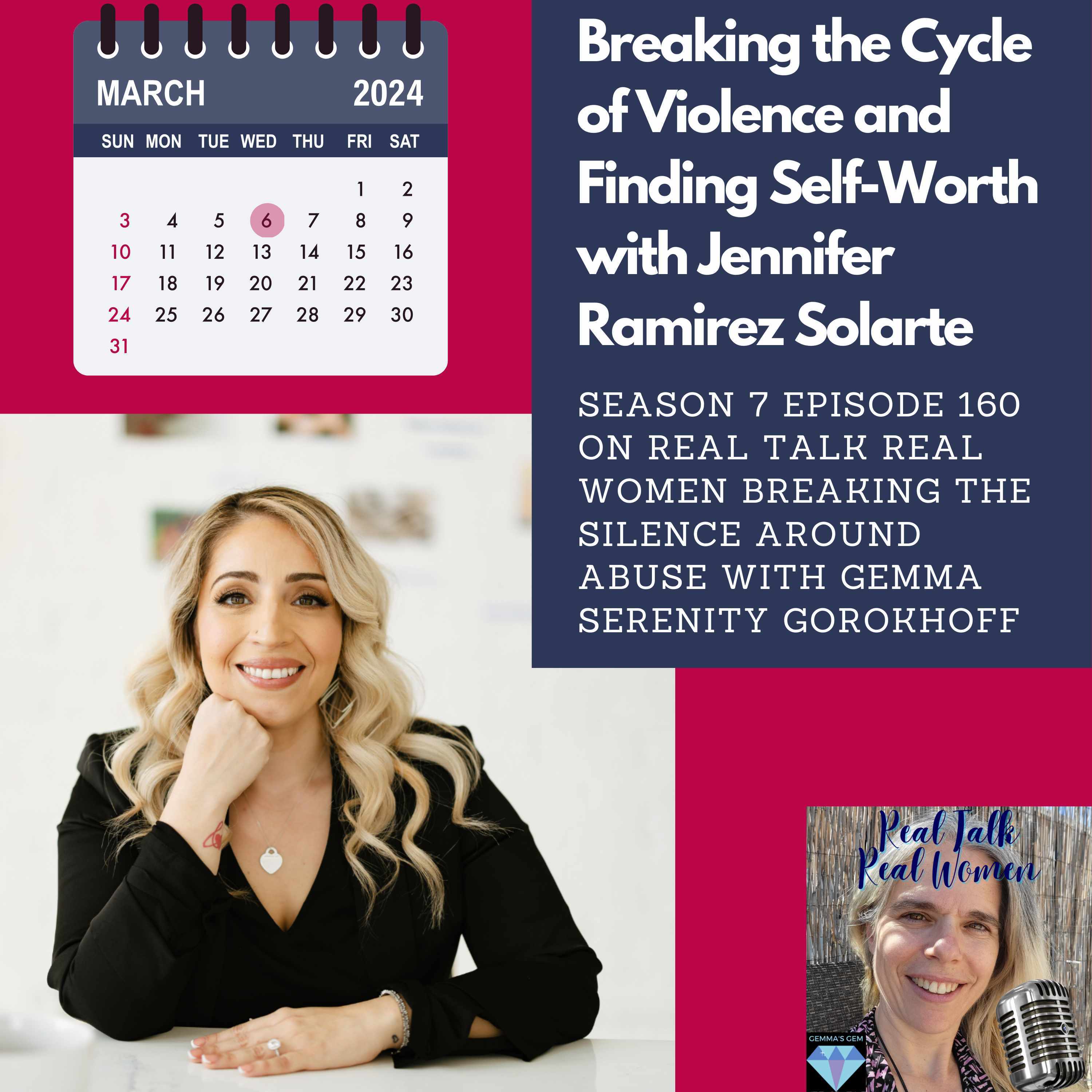 S7E160 Breaking the Cycle of Violence and Finding Self-Worth with Jennifer Ramirez Solarte thumbnail