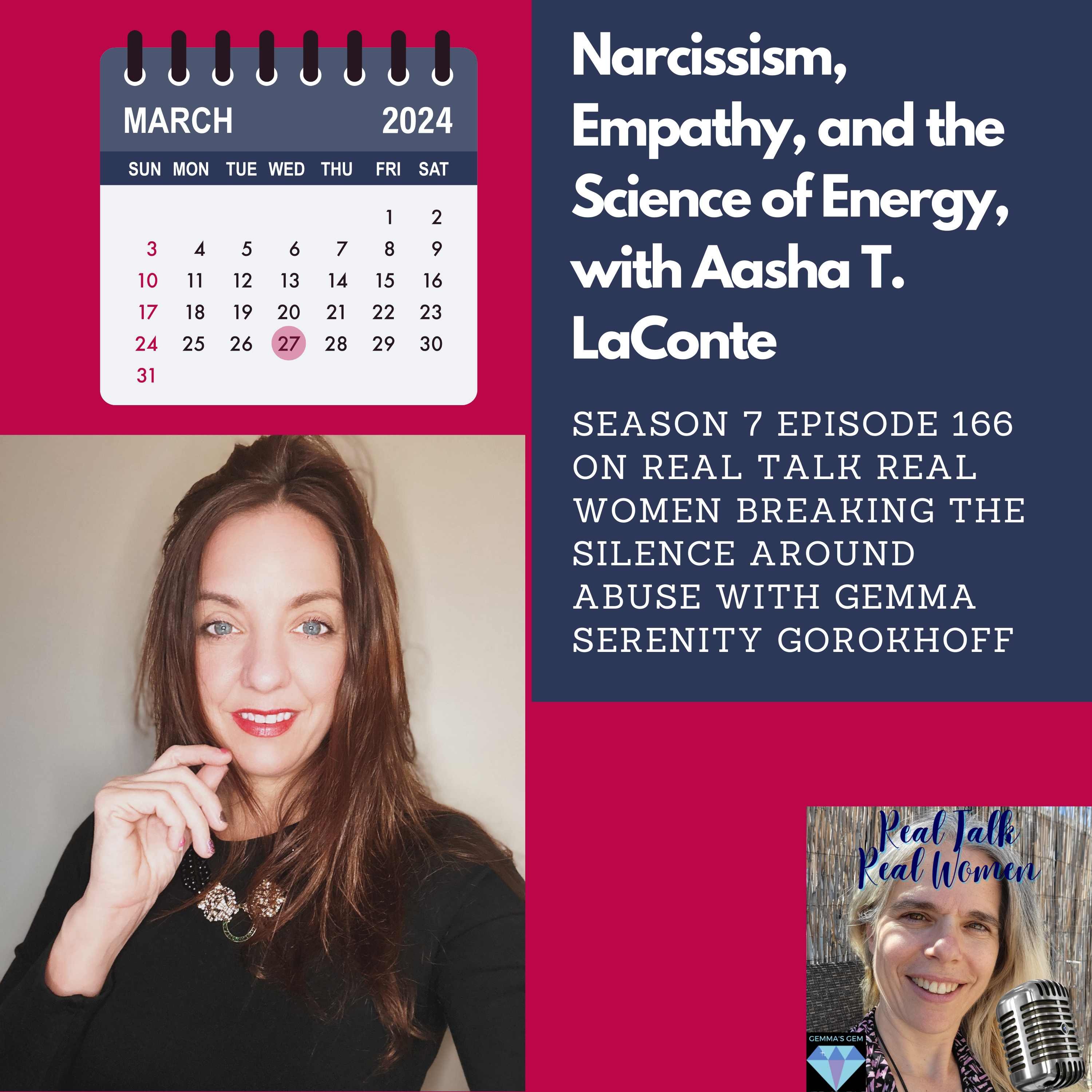 S7E166 Narcissism, Empathy, and the Science of Energy, with Aasha T. LaConte thumbnail
