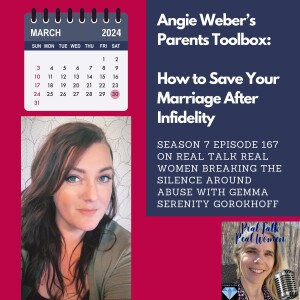 S7E167 Angie Weber's Parents Toolbox: How to Save Your Marriage After Infidelity