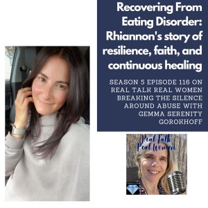 S5E116 Recovering From Eating Disorder: Rhiannon’s story of resilience, faith, and continuous healing