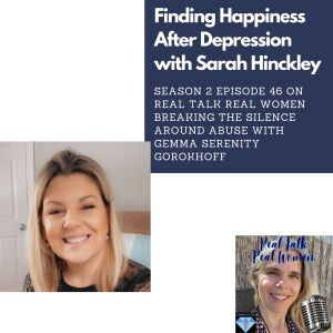 S2E46 Happiness After Depression with Sarah Hinckley
