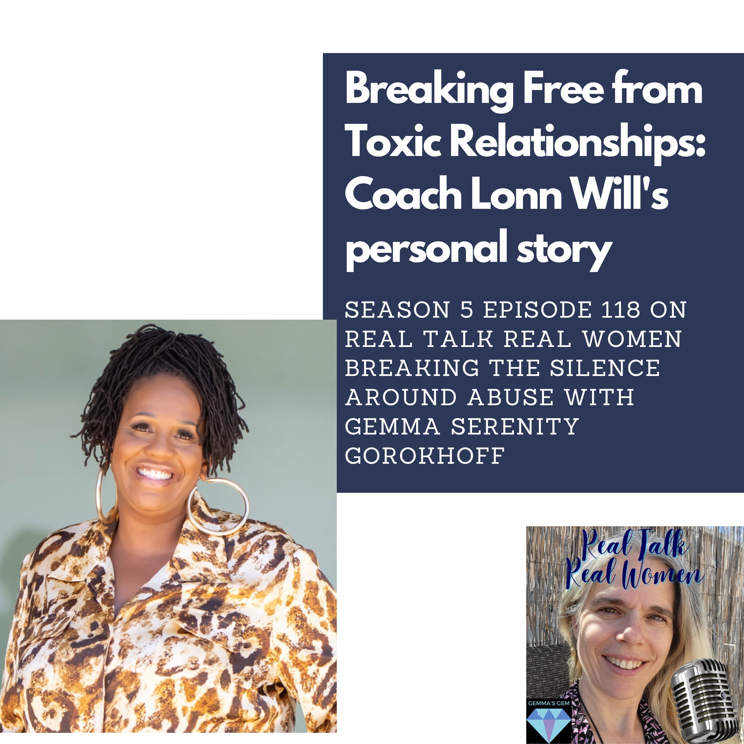 S5E118 Breaking Free from Toxic Relationships: Coach Lonn Will’s personal story thumbnail