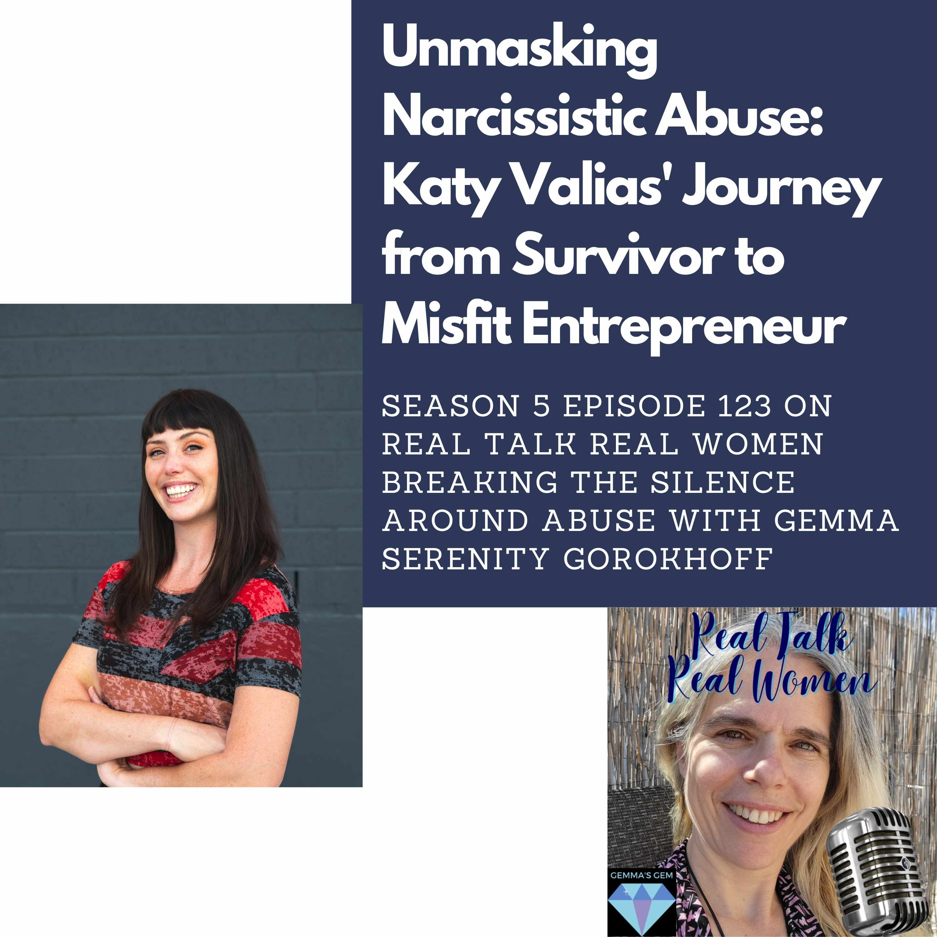 S5E123 Unmasking Narcissistic Abuse: Katy Valias’ Journey from Survivor to Misfit Entrepreneur thumbnail