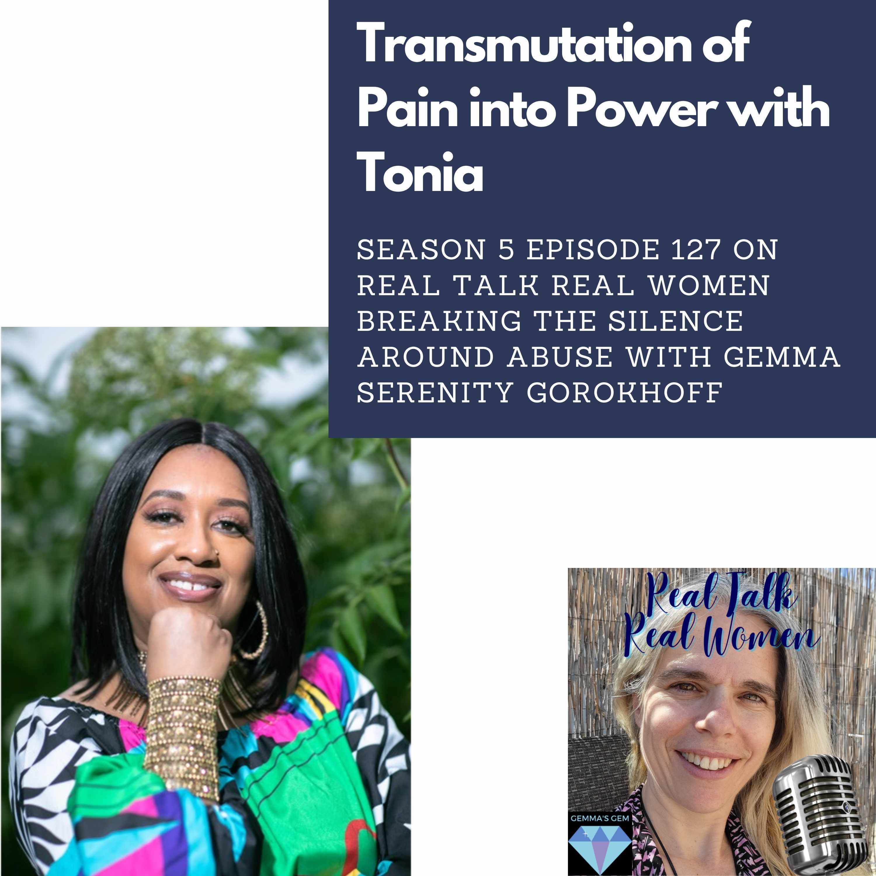 S5E127 Transmutation of Pain Into Power with Tonia thumbnail