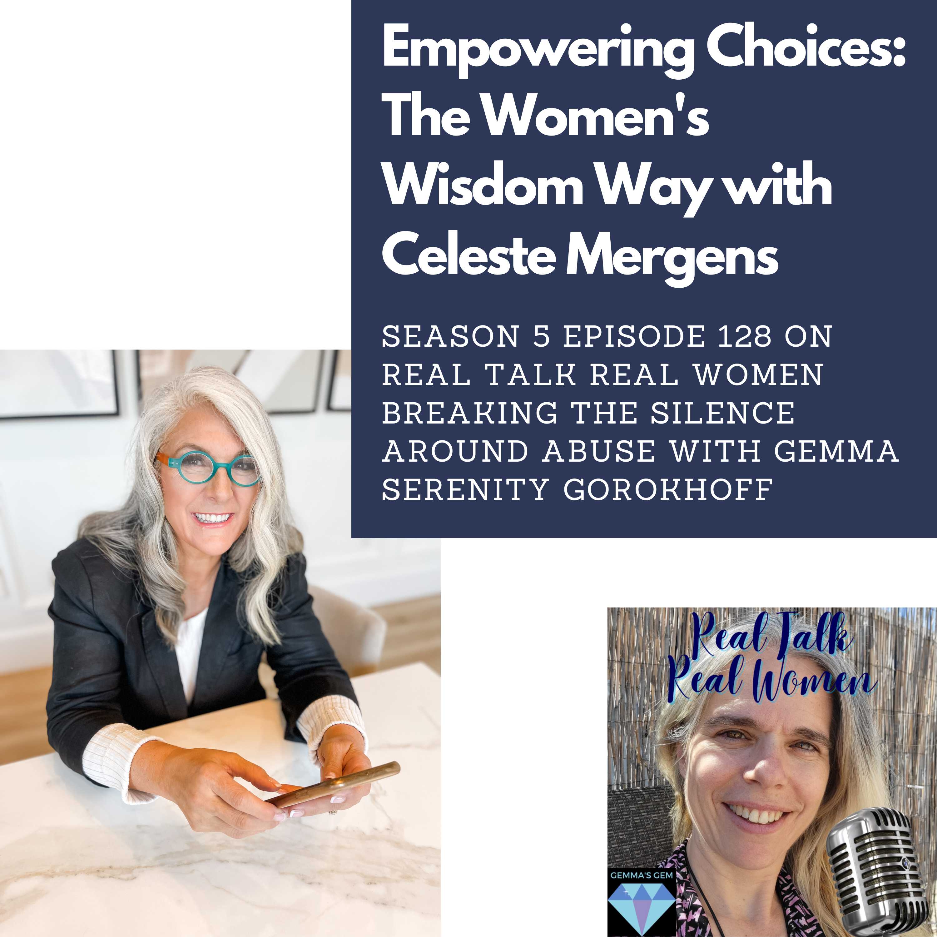 S5E128 Empowering Choices: The Women’s Wisdom Way with Celeste Mergens thumbnail