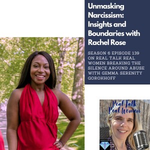 S6E139 Unmasking Narcissism: Insights and Boundaries with Rachel Rose