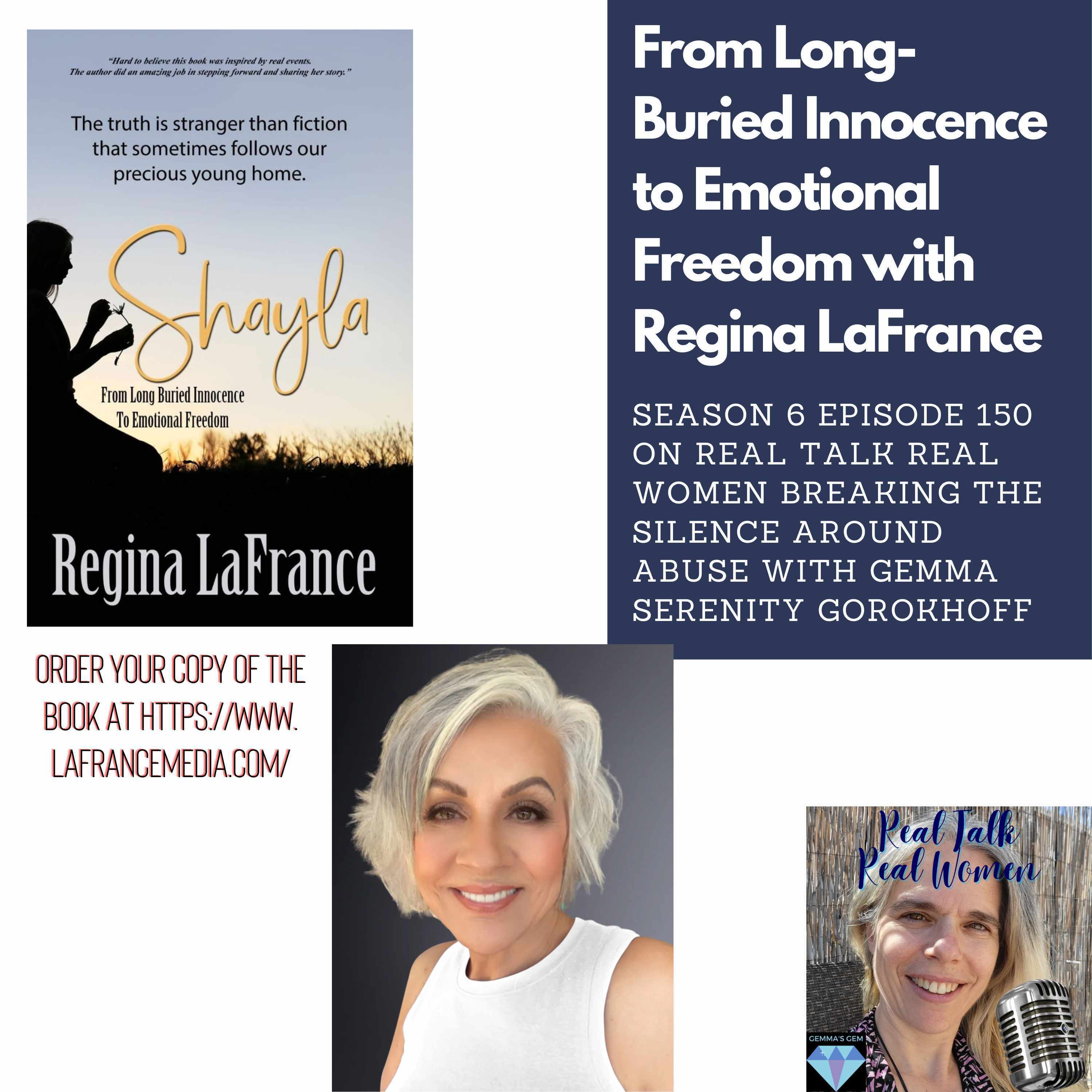 S6E150 From Long Buried Innocence to Emotional Freedom with Regina LaFrance thumbnail
