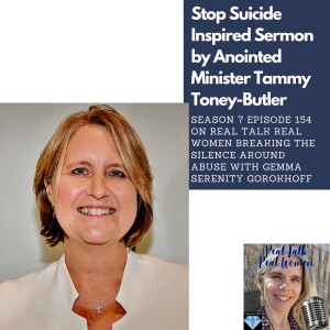 S7E154 Stop Suicide Inspired Sermon by Anointed Minister Tammy Toney-Butler