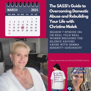 S7E164 The SASSI's Guide to Overcoming Domestic Abuse and Rebuilding Your Life with Christine Malek