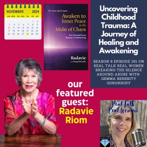 S9E191 Uncovering Childhood Trauma: A Journey of Healing and Awakening with Radavie Riom