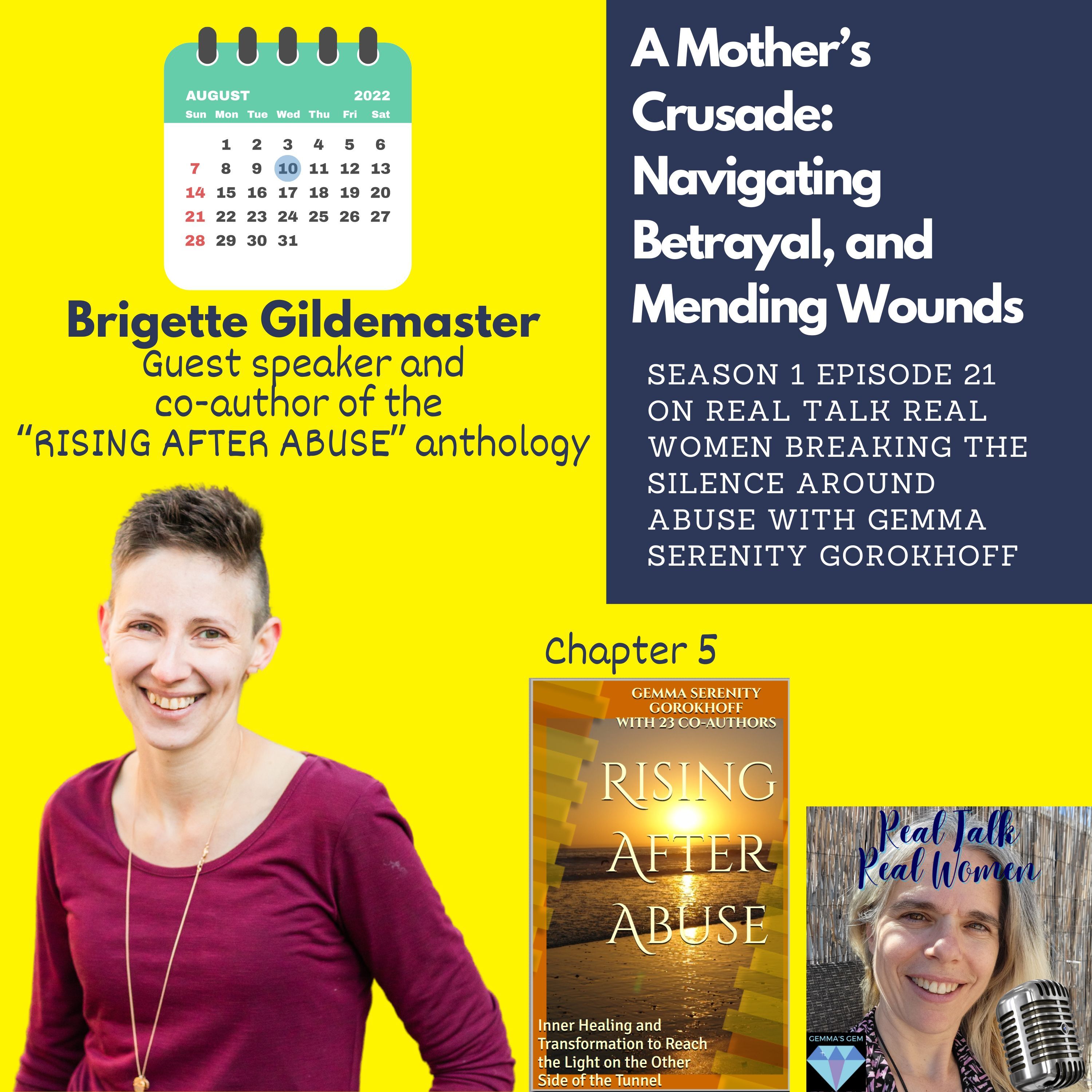 S1E21 A Mother’s Crusade: Navigating Betrayal, and Mending Wounds, with Brigette Gildemaster thumbnail