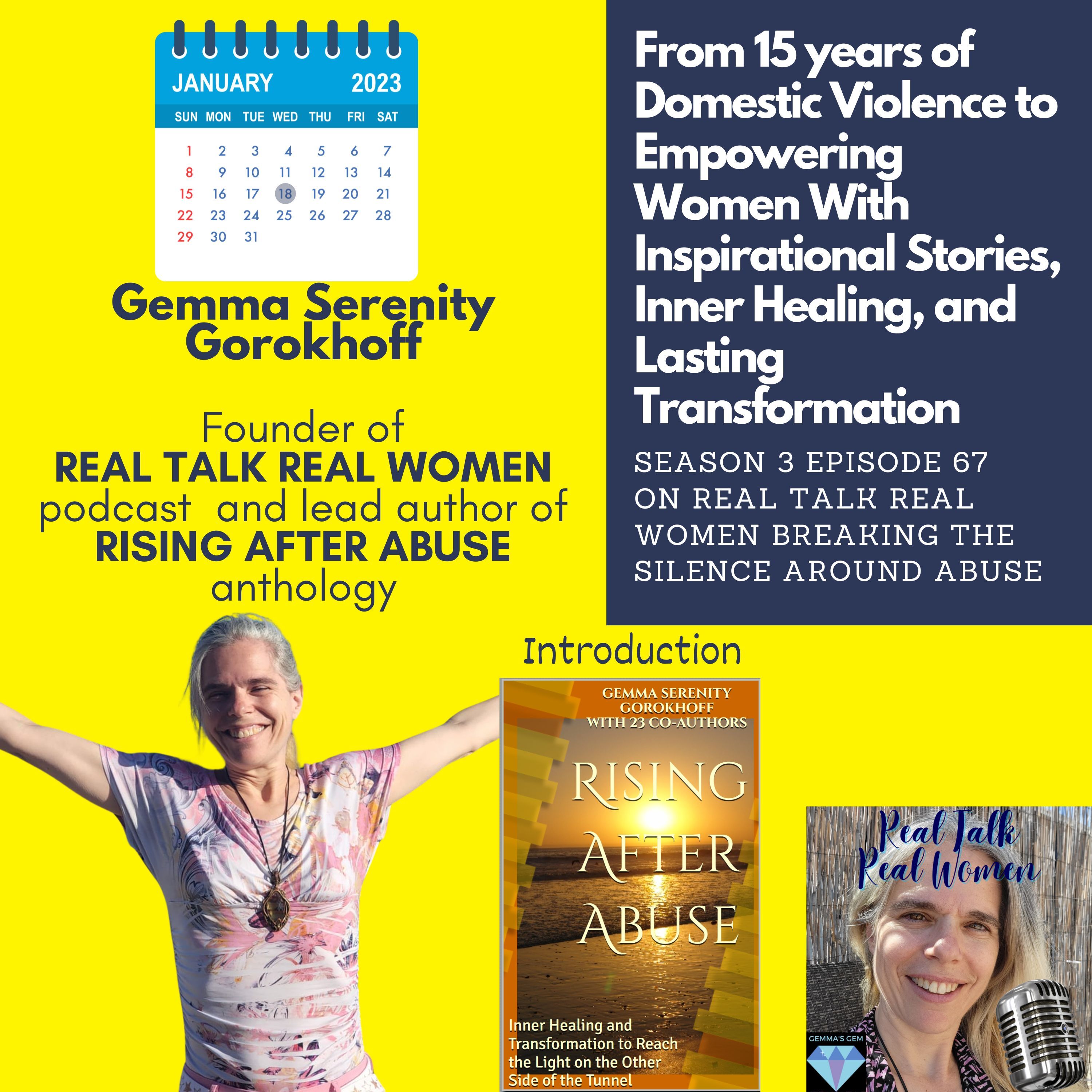 S3E67 From 15 years of Domestic Violence to Empowering Women with Inspirational Stories, Inner Healing, and Lasting Transformation by Gemma Serenity Gorokhoff thumbnail