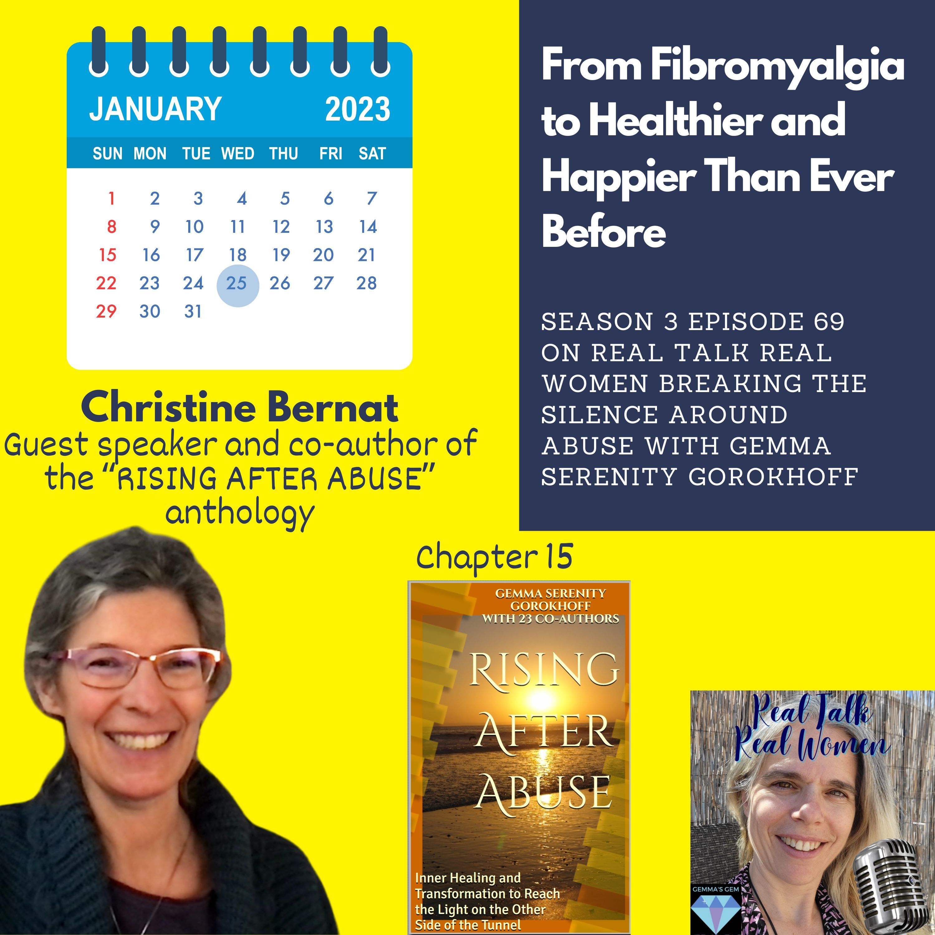 S3E69 Christine Bernat: From Fibromyalgia to Healthier and Happier Than Ever Before thumbnail