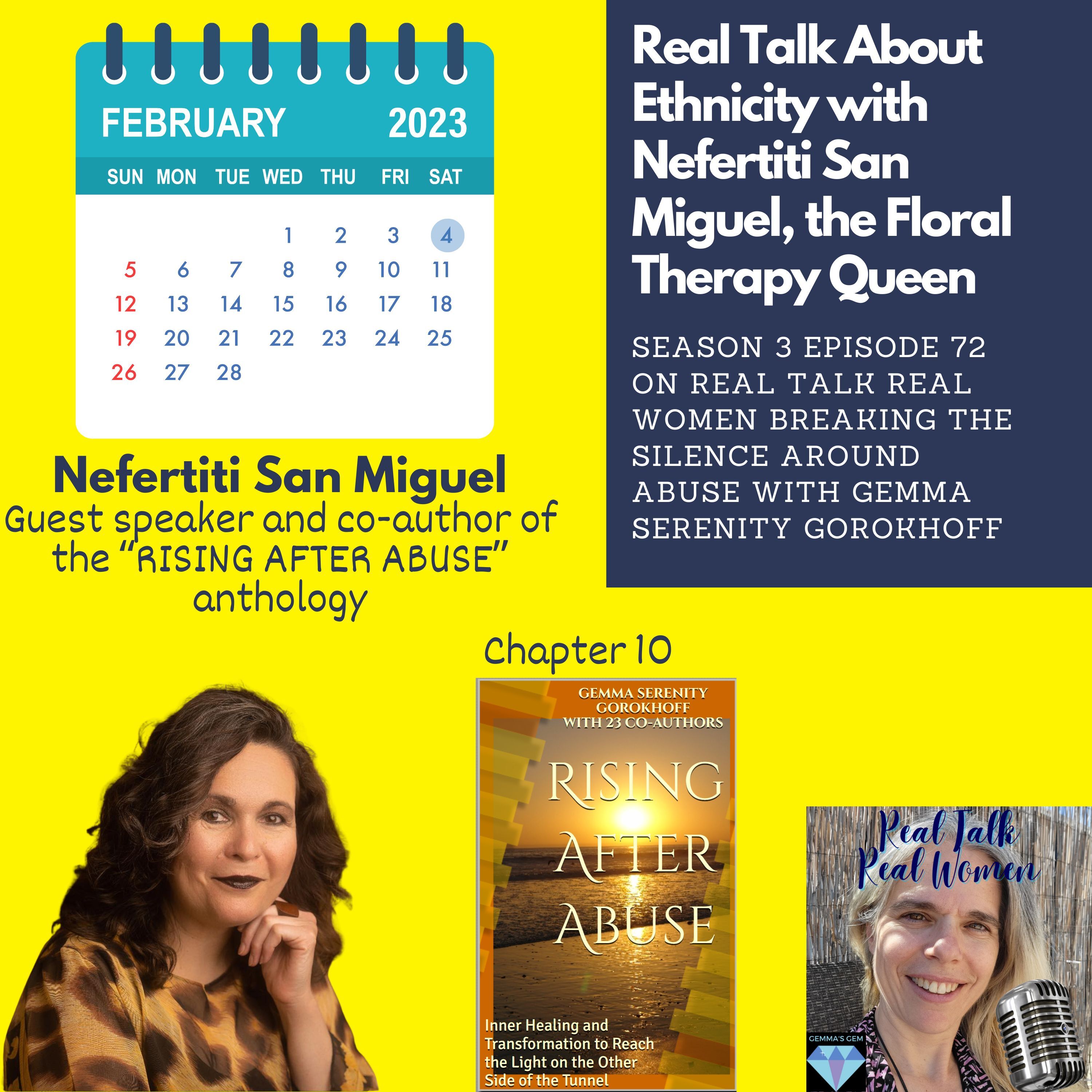 S3E72 Real Talk about Ethnicity with Nefertiti San Miguel, the Floral Therapy Queen thumbnail