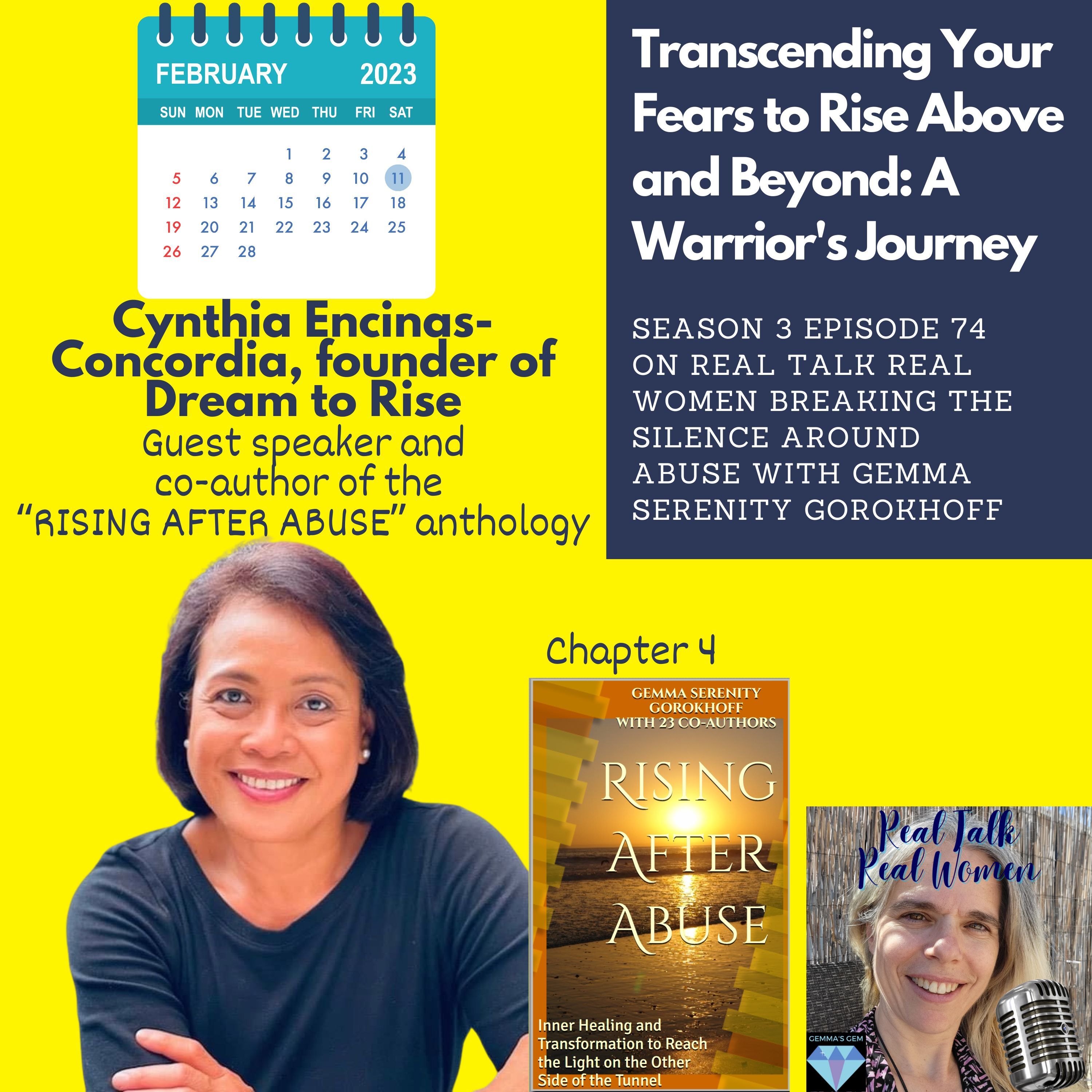 S3E74 Transcending Your Fears to Rise Above and Beyond: A Warrior’s Journey with Cynthia Concordia thumbnail