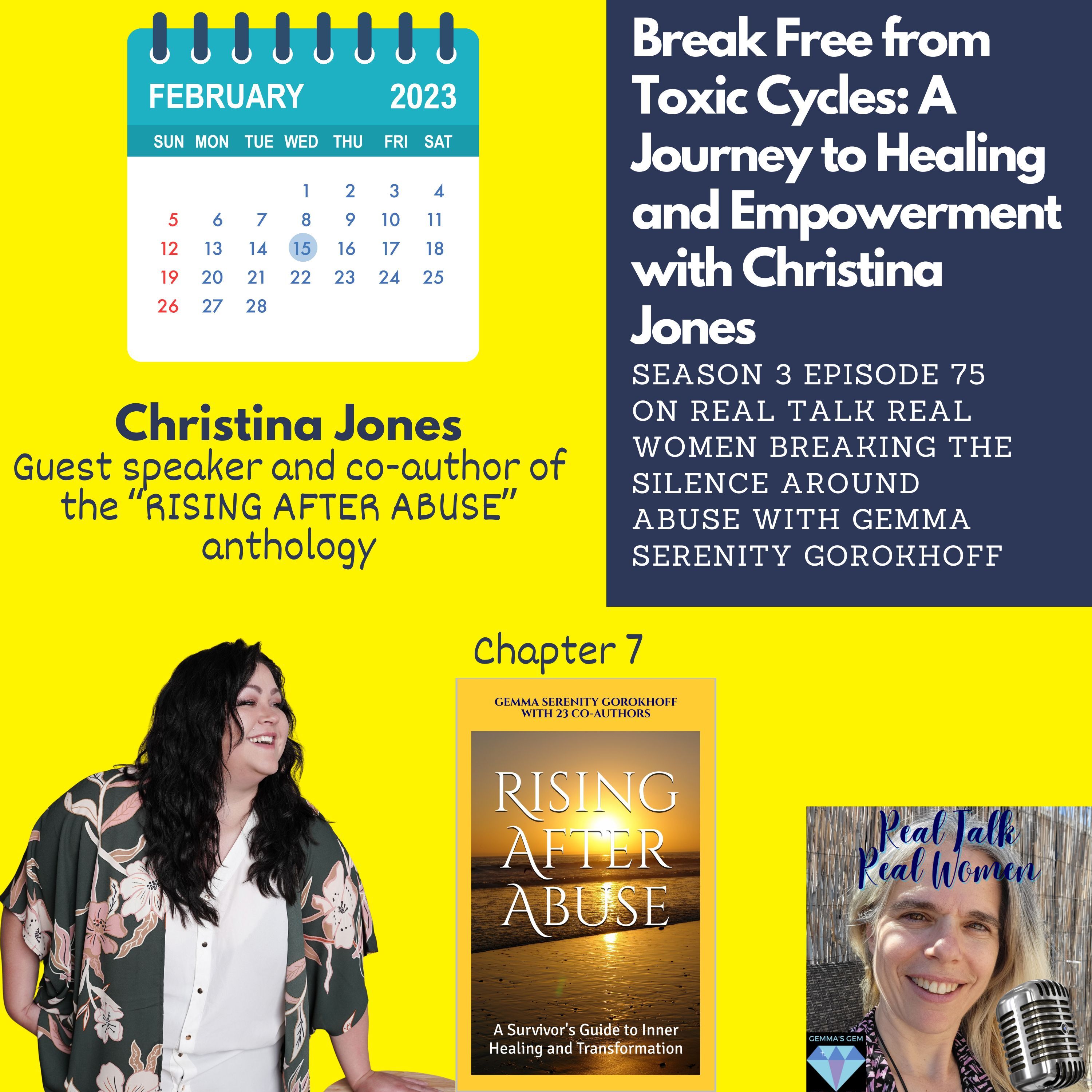 S3E75 Break Free from Toxic Cycles: A Journey to Healing and Empowerment with Christina Jones thumbnail